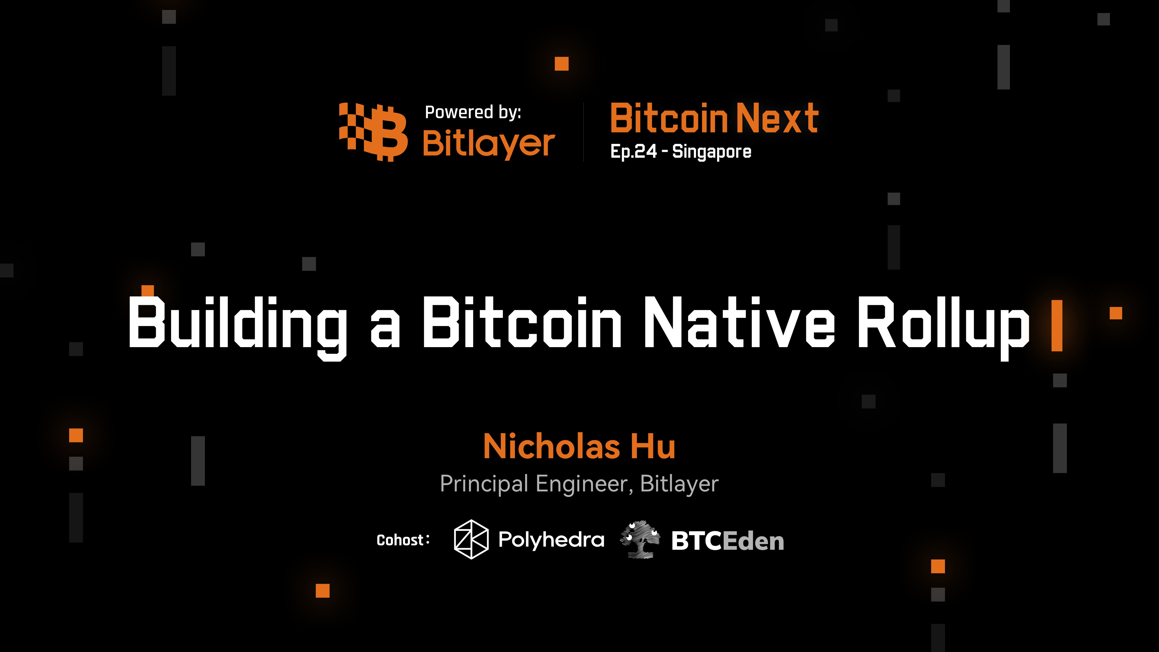 Building a Bitcoin Native Rollup | Bitcoin Next, Ep.24 - Singapore